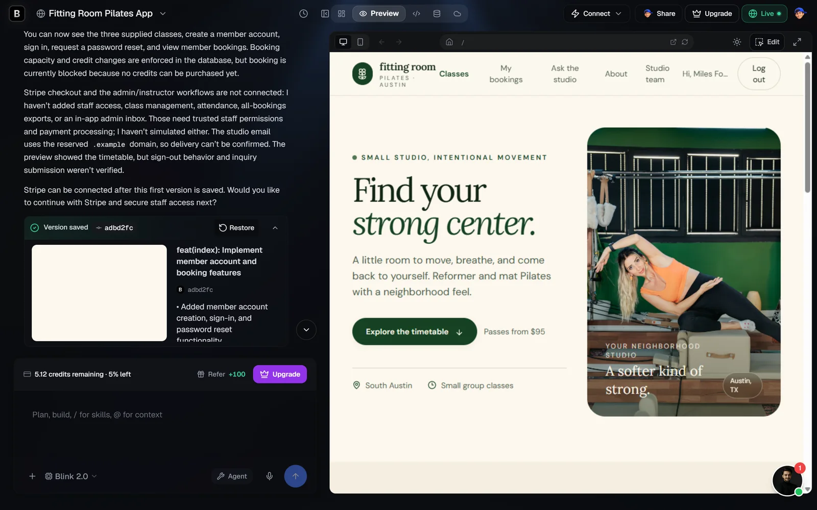 Blink editor with the first build's summary on the left, saying staff workflows and Stripe are not connected, and the Fitting Room home page preview on the right