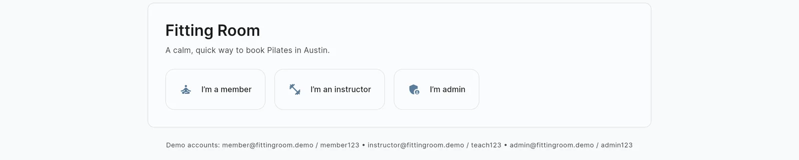 Dreamflow test app first screen with the title Fitting Room, three buttons for member, instructor and admin, and a line listing demo email addresses and passwords for each role.