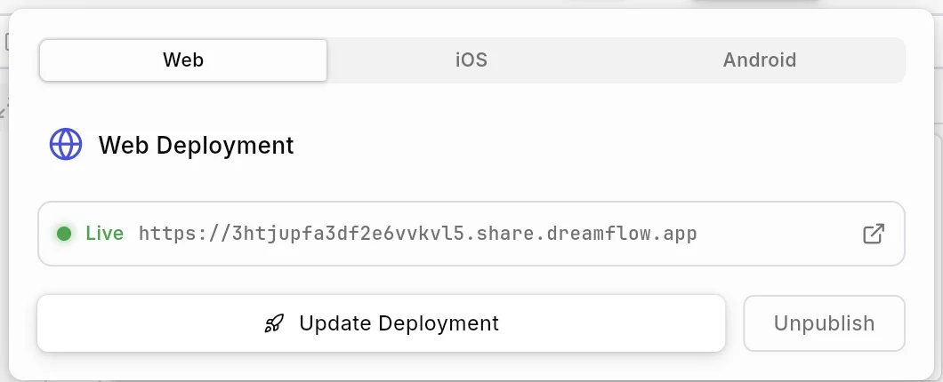 Dreamflow Publish panel on the Web tab showing Live and the address ending share.dreamflow.app, with Update Deployment and Unpublish buttons.