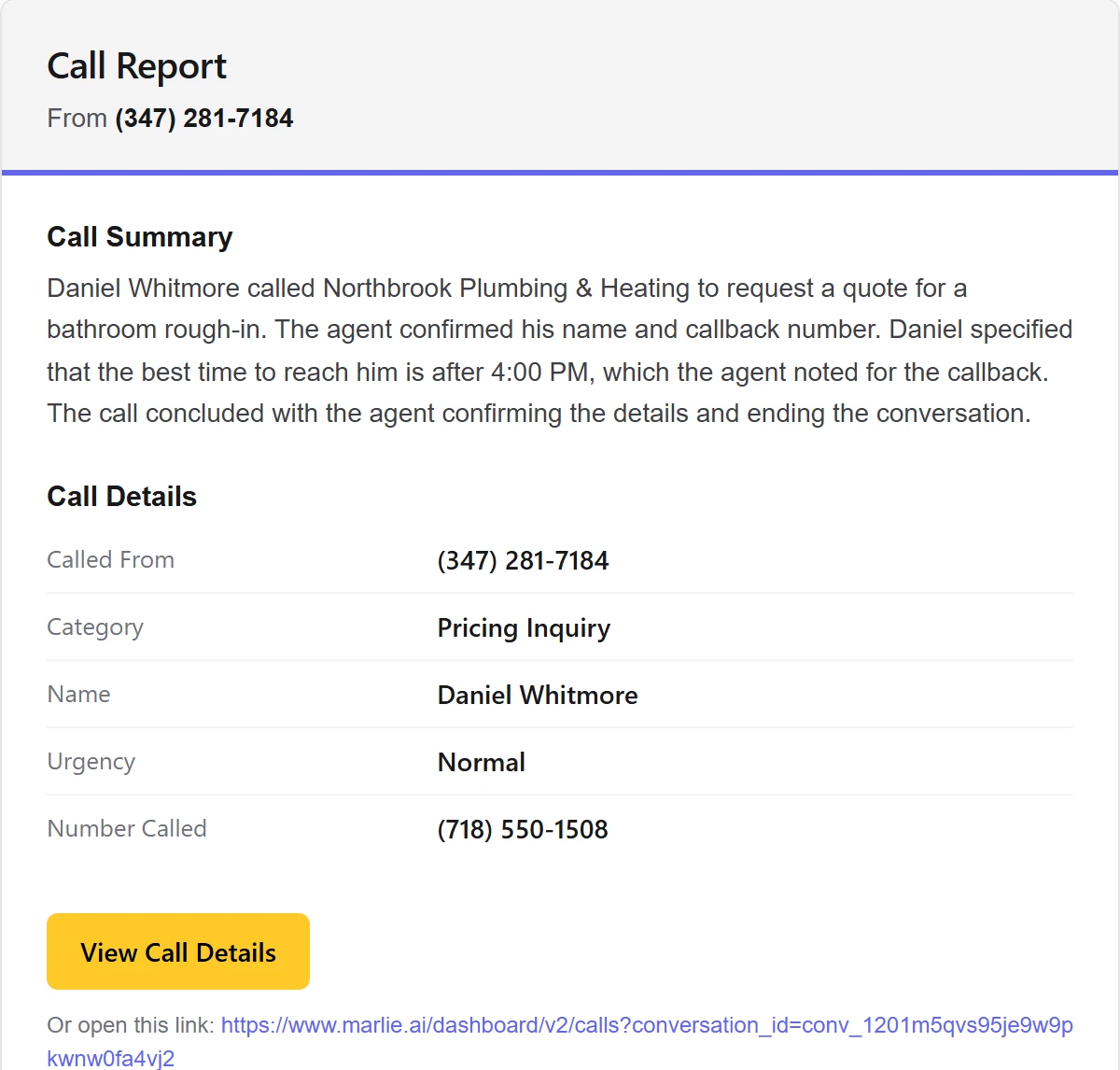 Marlie's call report email for call 4: the summary for Daniel Whitmore with after 4:00 PM, and the details line with name, category and urgency