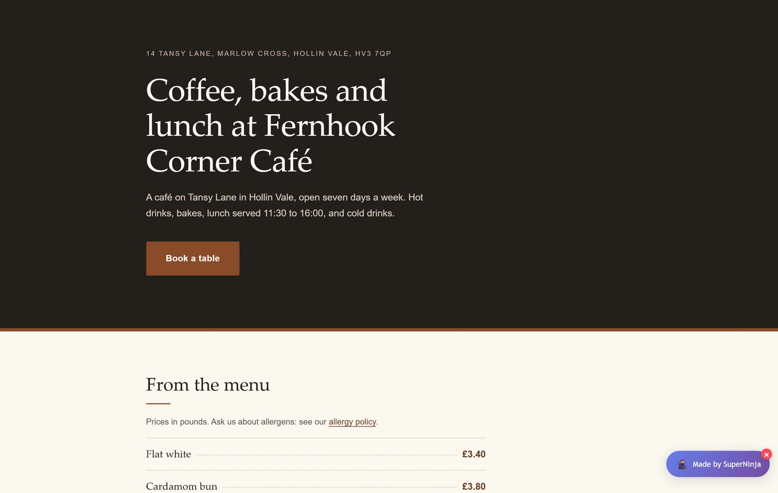 The one-page café website Ninja AI built and published: a dark header with the headline, a Book a table button, then the menu, with a Made by SuperNinja badge at the bottom right