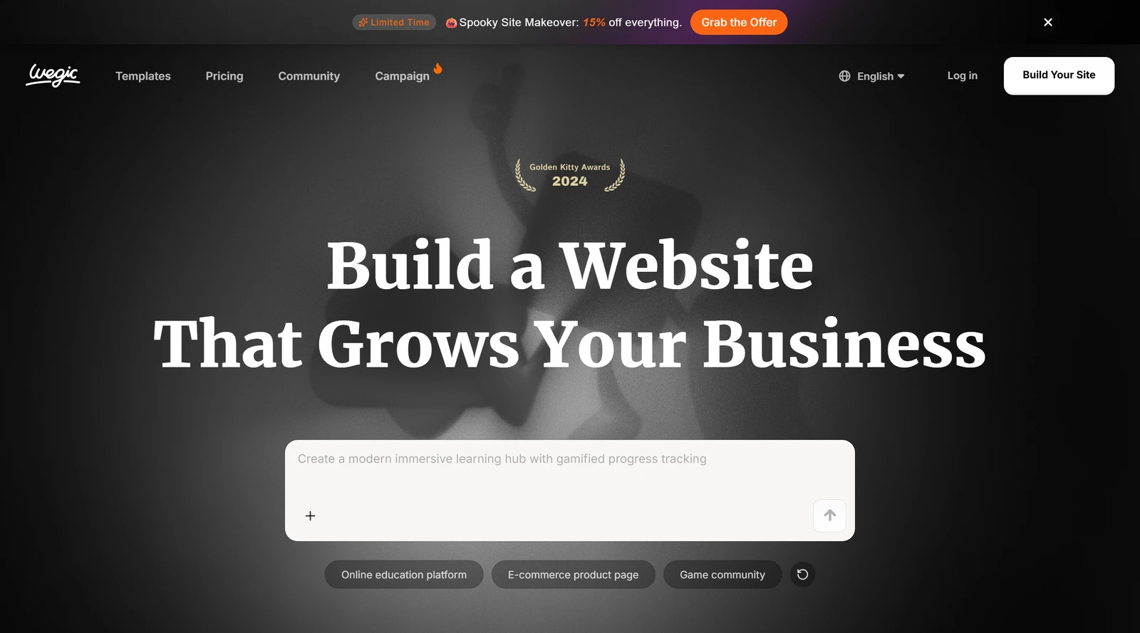 Wegic's home page with the headline Build a Website That Grows Your Business, a prompt box and example ideas such as Online education platform