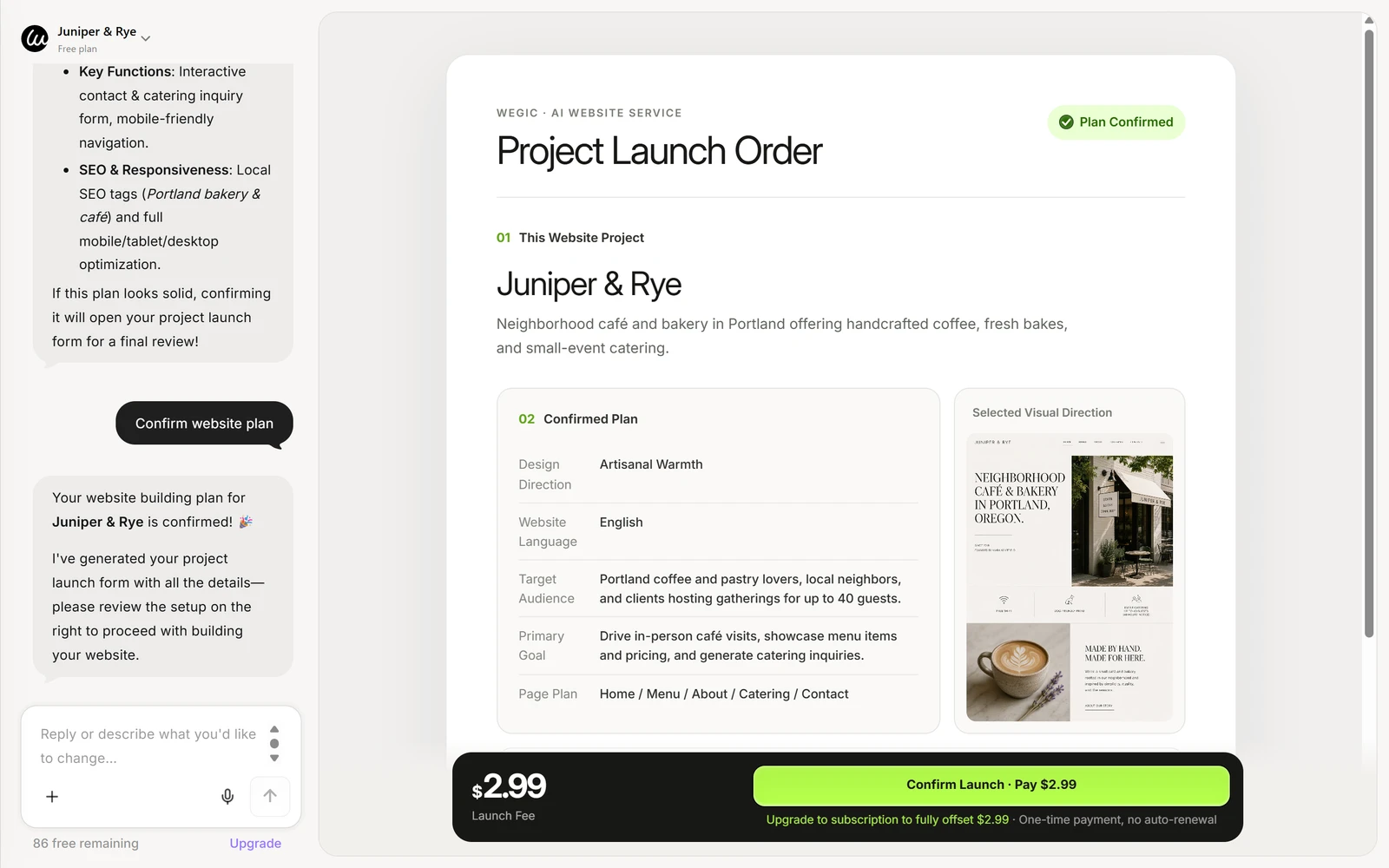 Wegic's Project Launch Order for Juniper & Rye with the confirmed plan, and a bar at the bottom reading $2.99 Launch Fee and a green button Confirm Launch, Pay $2.99